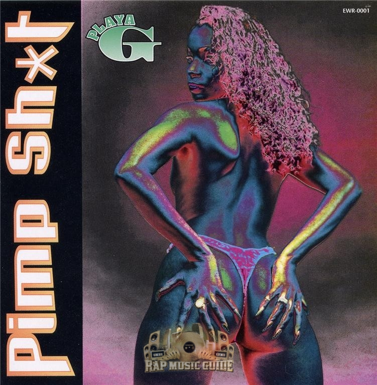 Playa G - Pimp Shit: 1st Press. CD | Rap Music Guide